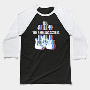 THE ANDREWS SISTERS BAND Baseball T-Shirt